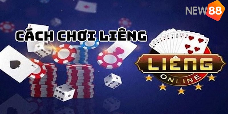 Chia sẻ Bí quyết đánh Liêng kiểu úp bài